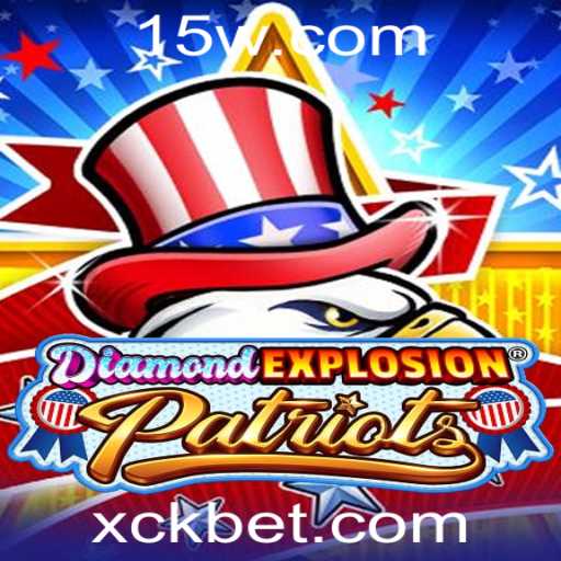 Diamond Explosion Patriots: A Revolução do Entretenimento com CK Bet